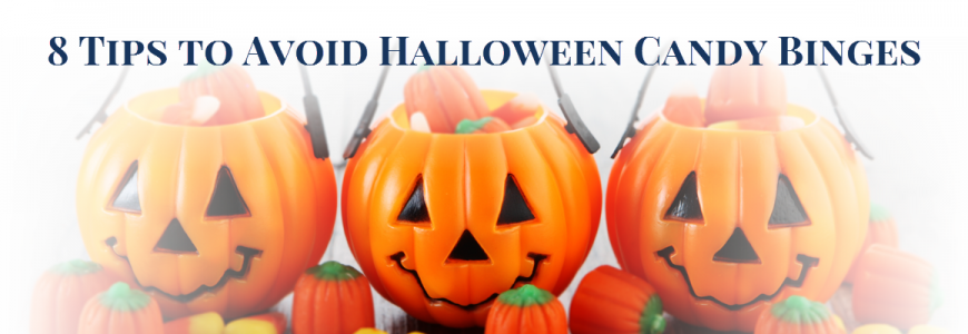 8 Tip to Avoid Halloween Candy Binges